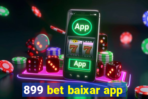 899 bet baixar app